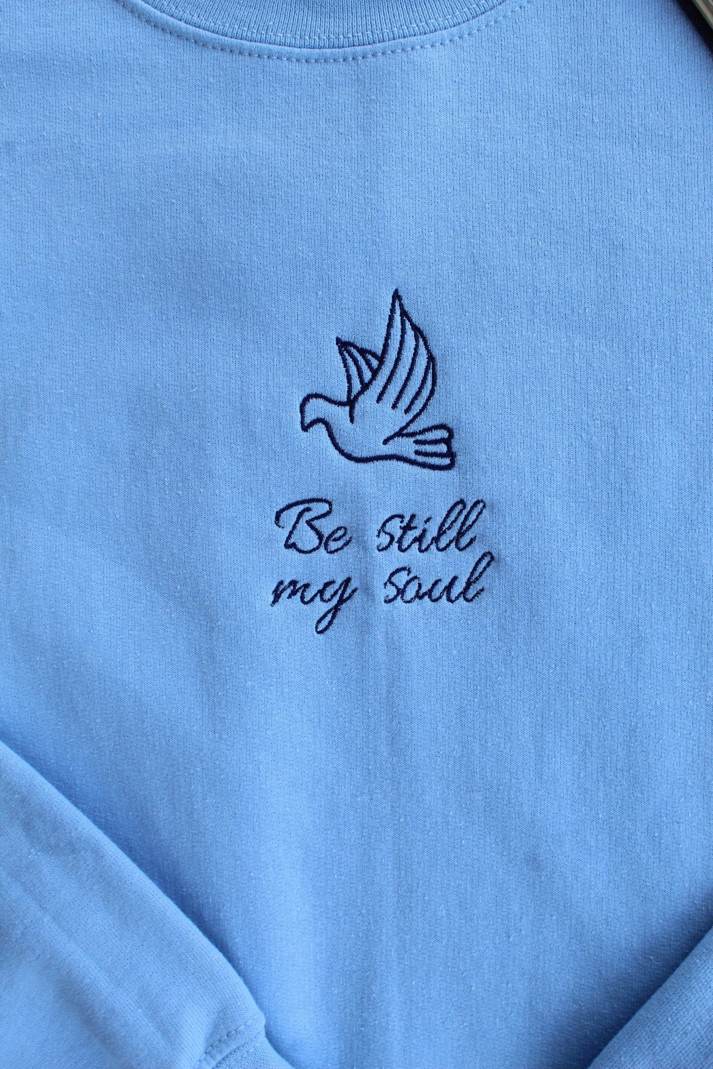 Be Still Embroidered Crewneck