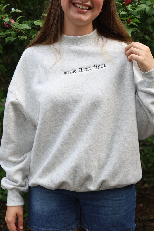 Seek Him First Embroidered Mockneck