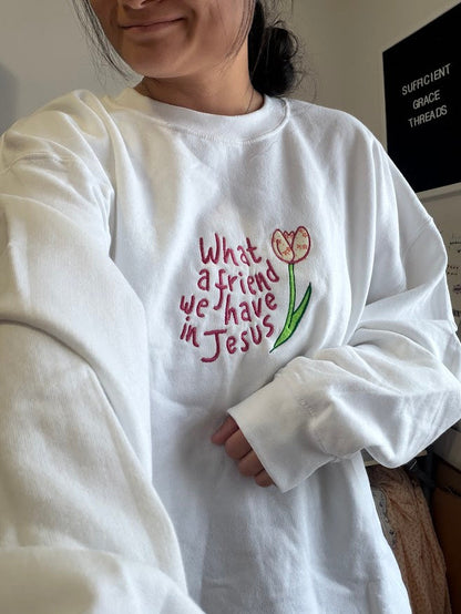 What a Friend Crewneck - 3 Colors