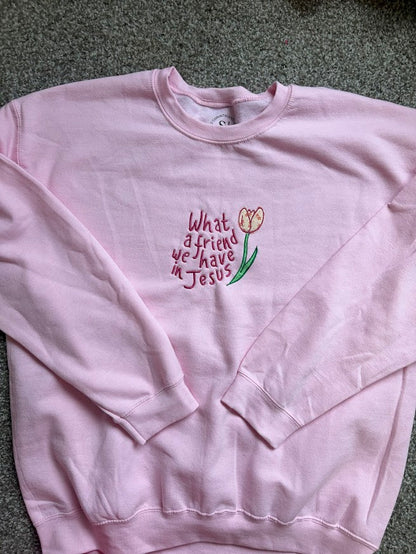 What a Friend Crewneck - 3 Colors