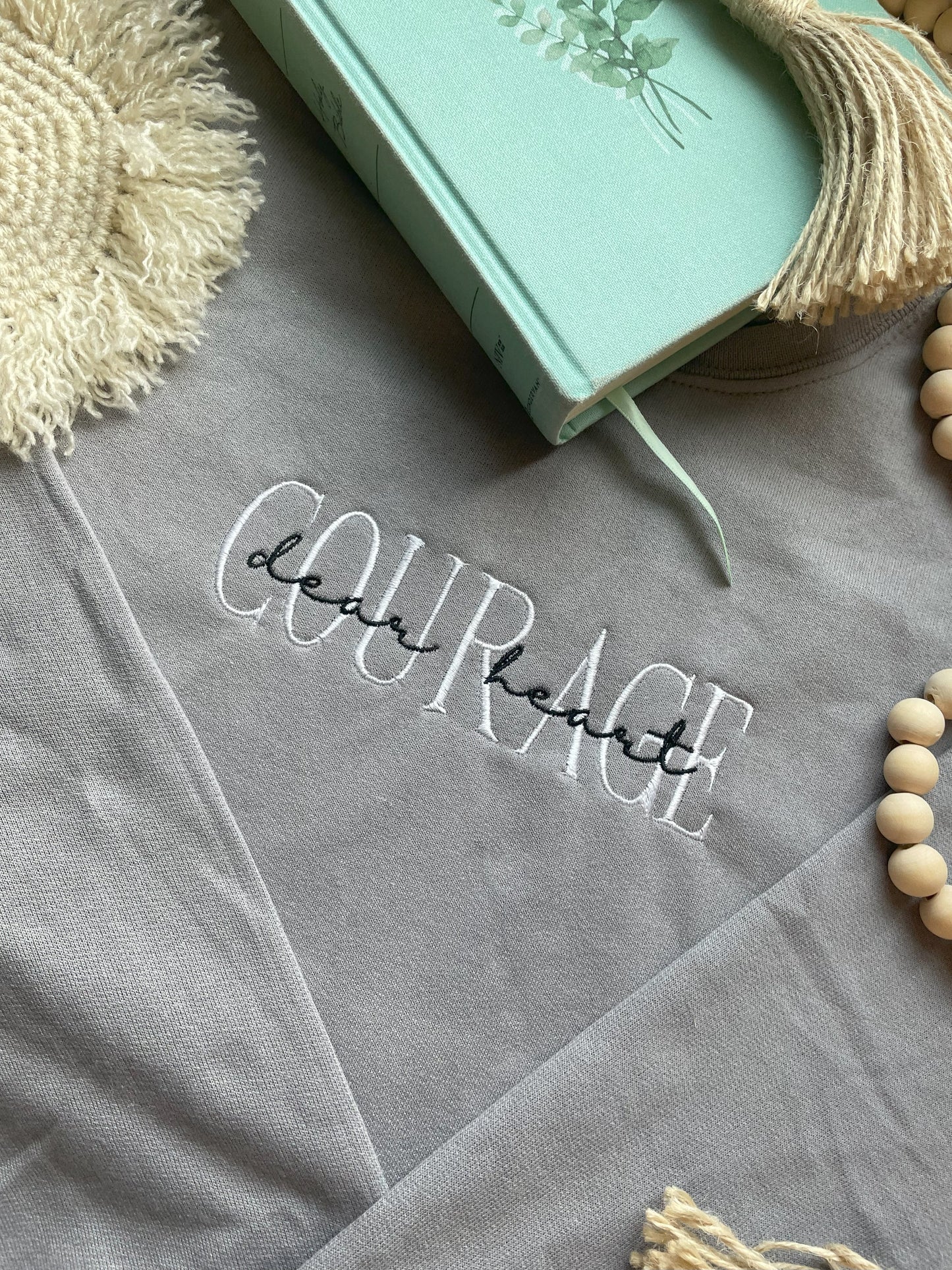 Courage Dear Heart Embroidered Crewneck