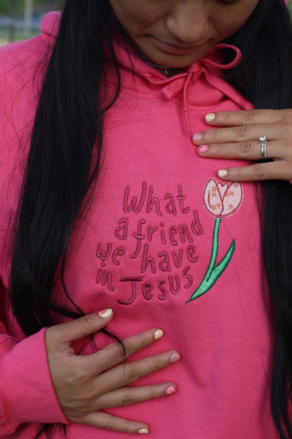 What a Friend We Have Embroidered Hoodie