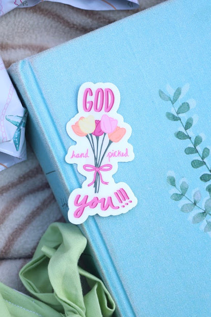 God Hand-Picked You Sticker