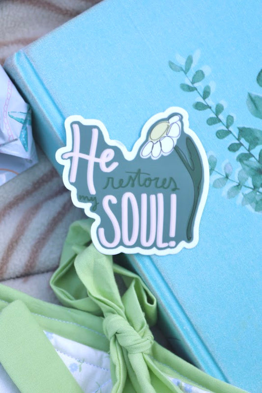 He Restores my Soul Sticker